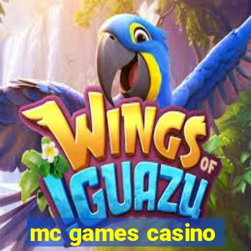 mc games casino